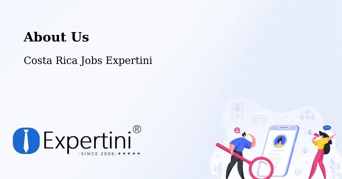 About Expertini Recruitment Platform  – San José - San José, Costa Rica Jobs Expertini